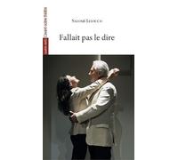 Fallait Pas Le Dire