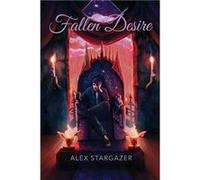 Fallen Desire - Alex Stargazer - Terran Empire Publishing - Livre en Anglais Alex StargazerAlex Stargazer (Auteur)