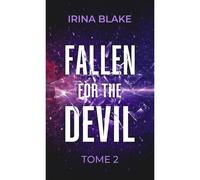 Fallen for the devil - Irina Blake - Happily Ever After - broché - Roman