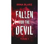 Fallen For The Devil - Tome 1