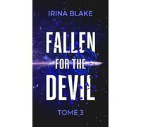 Fallen For The Devil : Tome 3