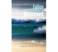 Fallen From Grace, But Redeemed