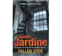 Fallen Gods (Bob Skinner Series, Book 13)
