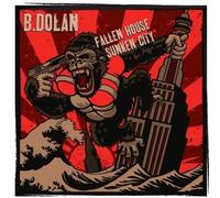 Fallen House Sunken City by B Dolan (2010) Audio CD