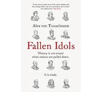 Idoles déchues – L'histoire n'est pas effacée quand les statues tombent. Elle se construit.