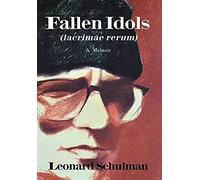 Fallen Idols (Lacrimae Rerum)