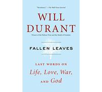 Fallen Leaves: Last Words on Life, Love, War, and God