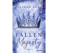Fallen Majesty - Delinda Dane - Hugo Roman - broché - Roman