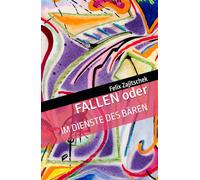 Fallen oder Im Dienste des Bären