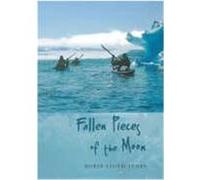 Fallen Pieces of the Moon Lloyd-Jones, Robin (Auteur)