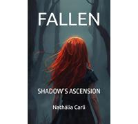 FALLEN: SHADOW’S ASCENSION