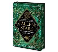 Fallen Stars Deluxe Edition: Book Two of the Heavenly Bodies series