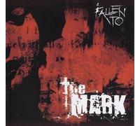 Fallen - to The Mark [Import]