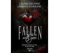 Fallen with you - Catherine Linda - Elixyria - broché - Roman