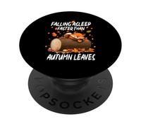 FALLING ASLEEP FASTER THAN AUTUMN LEAVES PopSockets PopGrip Adhésif