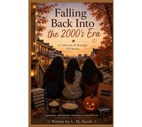 Falling Back Into The 2000’s Era: A collection of nostalgic fall stories