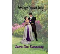 Falling for Elizabeth Darcy