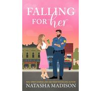 Falling for Her - Natasha Madison - Blackstone Publishing - ebook (ePub) - Livre