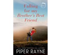 Falling For My Brother's Best Friend