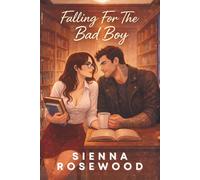 Falling For The Bad Boy: A Small Town MC Romance