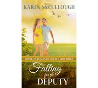 Falling For The Deputy: A Small-Town Southern Romance