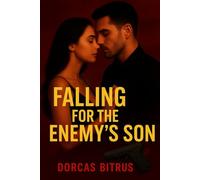 Falling for the Enemy: An Enemy-to-Lover Mafia Romance