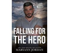 Falling For the Hero - Maryann Jordan - Maryann Jordan - ebook (ePub) - Livre