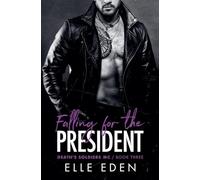 Falling for the President