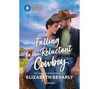 Falling for the Reluctant Cowboy - Elizabeth Bevarly - Harlequin Special Edition - ebook (ePub) - Livre
