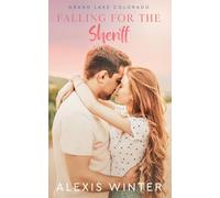 Falling for the Sheriff