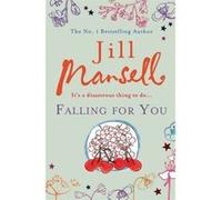 Falling for You Mansell, Jill (Auteur)