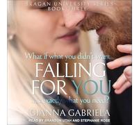 Falling For You (The Bragan University Series)
