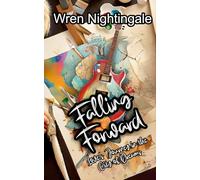 Falling Forward: Love's Journey in the City of Dreams