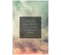 Falling From Grace