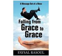 Falling From Grace To Grace