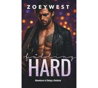 Falling Hard: Ein Rockstar Liebesroman