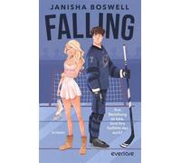 Falling - Ihre Beziehung ist fake. Sind ihre Gefühle das auch? Roman | Grumpy Eiskunstläuferin meets Sunshine Eishockeyspieler (Wren & Miles) - Janisha Boswell - Piper ebooks - ebook (ePub) - Livre