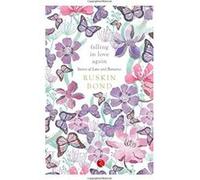 Falling In Love Again:Stories of Love and Romance Bond, Ruskin (Auteur)