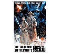 Falling In Love On The Path To Hell Volume 1