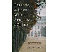 Falling in Love While Stuffing a Zebra: A Philosophical Tale