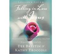 Falling in Love With Jesus Dee Brestin, Kathy Troccoli (Auteur)