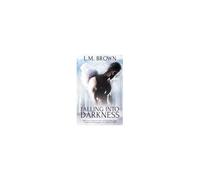 Falling Into Darkness