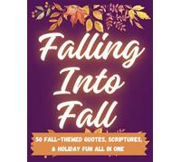 Falling Into Fall: A Cozy Autumn Coloring Book For Adults