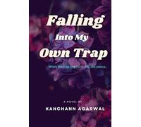 Falling Into My Own Trap: An emotional story about loneliness, hallucinations, emotional vulnerability, unfinished love and the terrifying comfort of being understood too deeply.