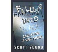 Falling Into Place