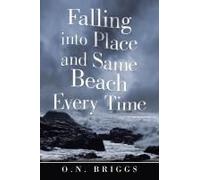 Falling Into Place And Same Beach Every Time