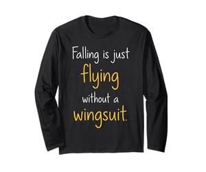 Falling is Just Flying Skydiver Humour Manche Longue