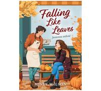 Falling Like Leaves: Jesienna miłość