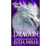 Falling Off Her Dragon: Von Ihrem Drachen Gefallen