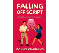 Falling Off Script: Contemporary Enemies-to-Lovers Romcom